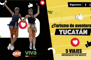 ¡Nuestra aventura en Yucatán!